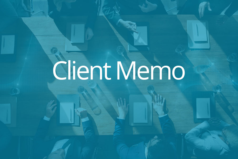 Client Memo – Tax Matter Updates