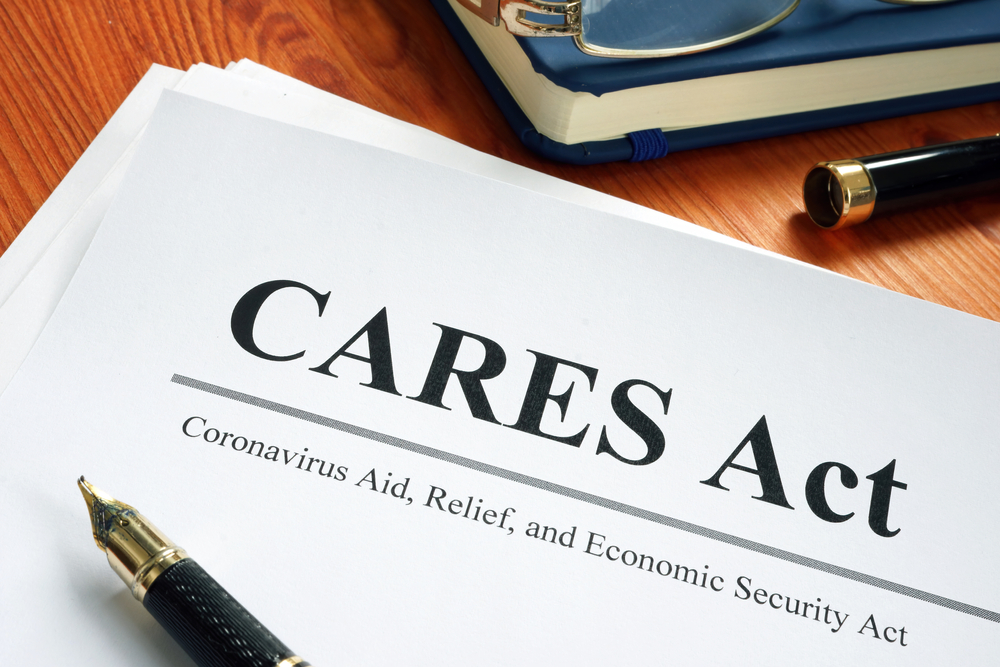 CARES Act- A Quick Update